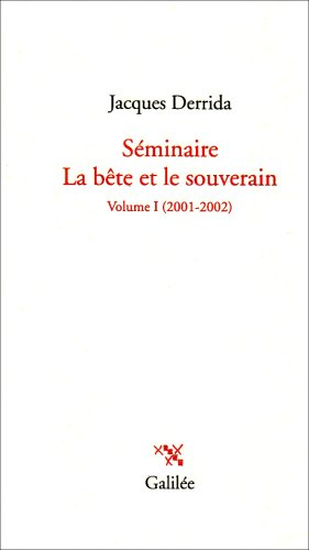 Séminaire La bête et le souverain. Vol. 1. 2001-2002