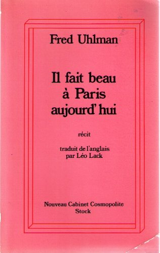 Il fait beau à Paris aujourd'hui