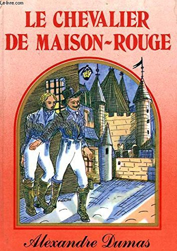 Le chevalier de Maison rouge