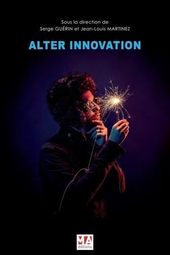 L'alter innovation : transition environnementale : transformer les représentations pour changer les 