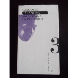 Ma voisine, la postérité