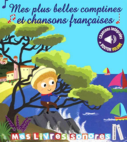 Mes plus belles comptines et chansons françaises