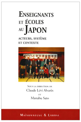 Enseignants et écoles au Japon : acteurs, système et contexte
