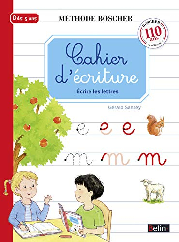 Cahier d'écriture : écrire les lettres