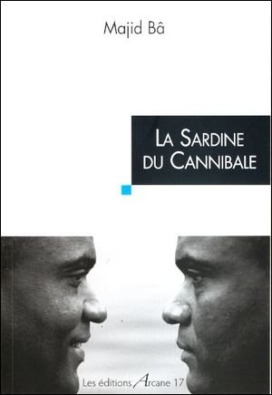 La sardine du cannibale