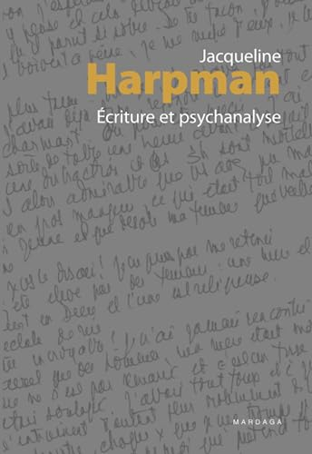Ecriture et psychanalyse