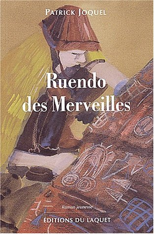 Ruendo des merveilles