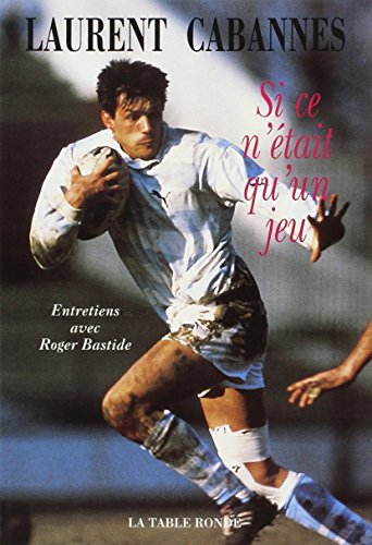 Si ce n'était qu'un jeu : entretiens