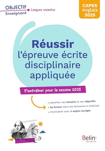 CAPES anglais 2025. Réussir l'épreuve écrite disciplinaire appliquée