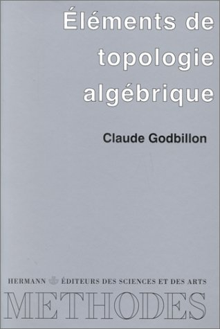 Eléments de topologie algébrique : mathématiques, master-agrégation