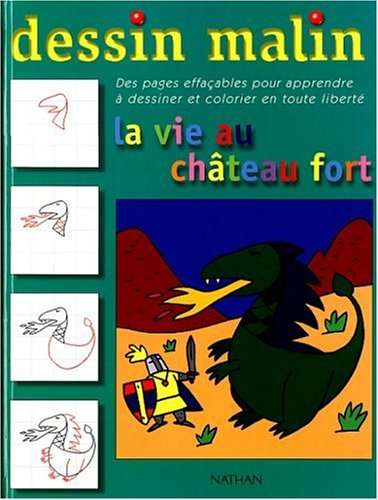 La vie au château fort