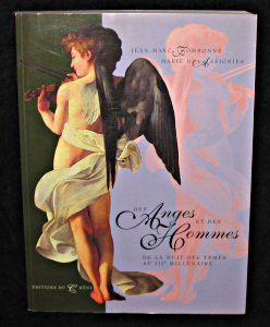 Des anges et des hommes : de la nuit des temps à nos jours