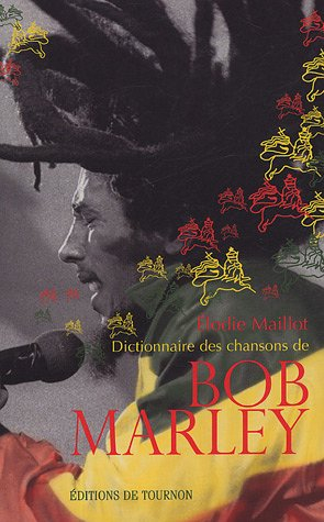 Dictionnaire des chansons de Bob Marley