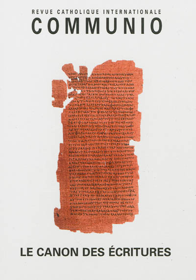 Communio, n° 221. Le canon des Ecritures