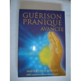 guérison pranique avancée