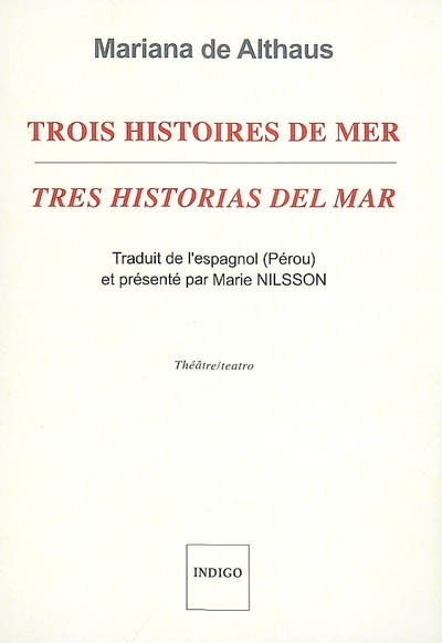 Trois histoires de mer. Tres historias del mar