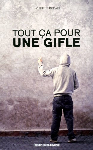 Tout ça pour une gifle