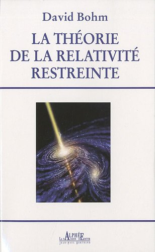 La théorie de la relativité restreinte