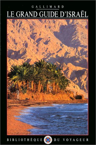 Le Grand guide d'Israël