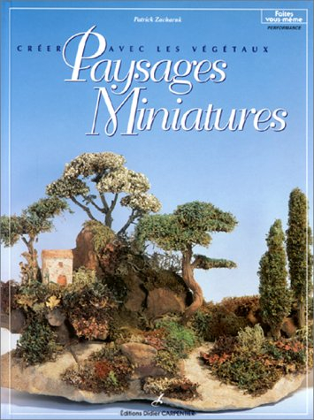 Paysages miniatures : créez avec les végétaux