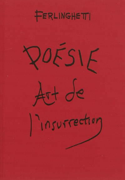 Poésie, art de l'insurrection