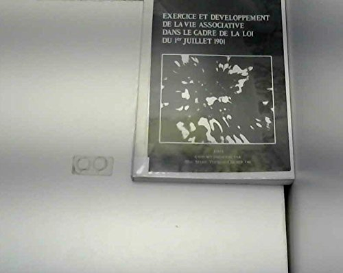 Exercice et développement de la vie associative dans le cadre de la loi du 1er juillet 1901 : séance