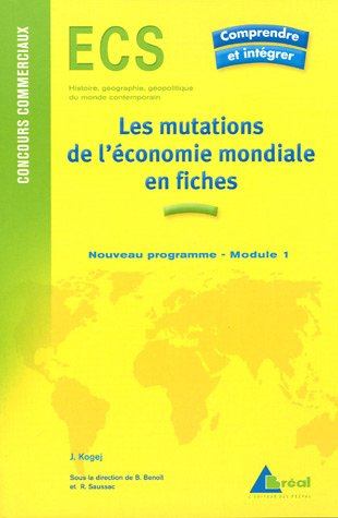 Les mutations de l'économie mondiale du début du XXe siècle aux années 1970 en fiches : ECS, nouveau