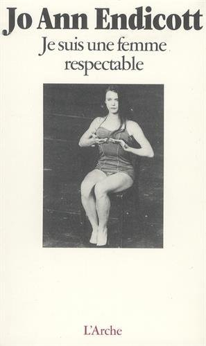 Je suis une femme respectable