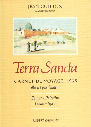 Terra sancta : carnet de voyage illustré, 1935