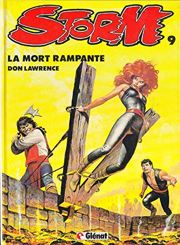 Storm. Vol. 9. La Mort rampante
