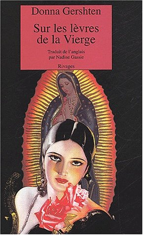 Sur les lèvres de la Vierge