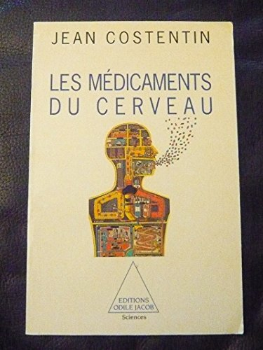 Les Médicaments du cerveau