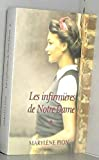 Les Infirmières de Notre-Dame. Tome 1 : Flavie-Simone