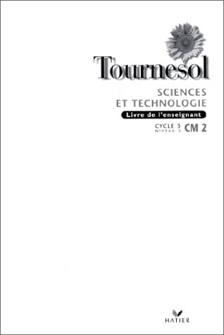 Sciences et technologie, CM2 : livre de l'enseignant