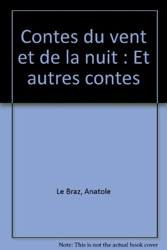Contes du vent et de la nuit : et autres contes