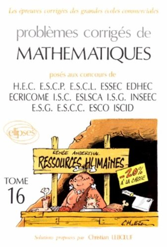 problemes corriges de mathematiques. tome 16
