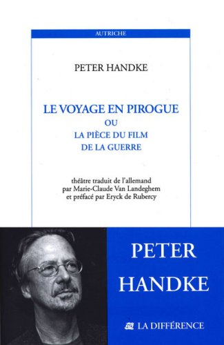 Le voyage en pirogue ou La pièce du film de la guerre : théâtre