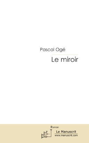 LE MIROIR