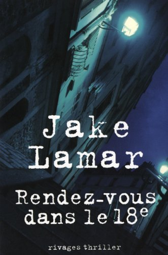 Rendez-vous dans le 18e