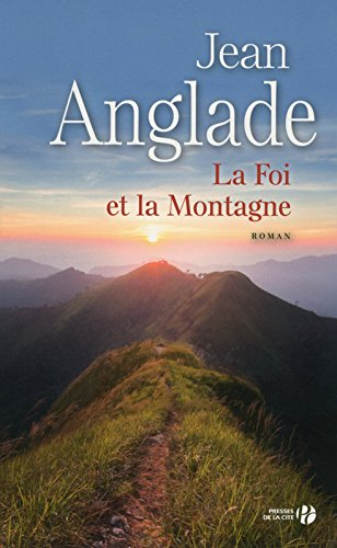 La foi et la montagne