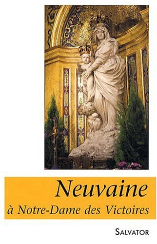 Neuvaine à Notre-Dame des Victoires