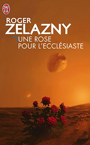 Une rose pour l'ecclésiaste