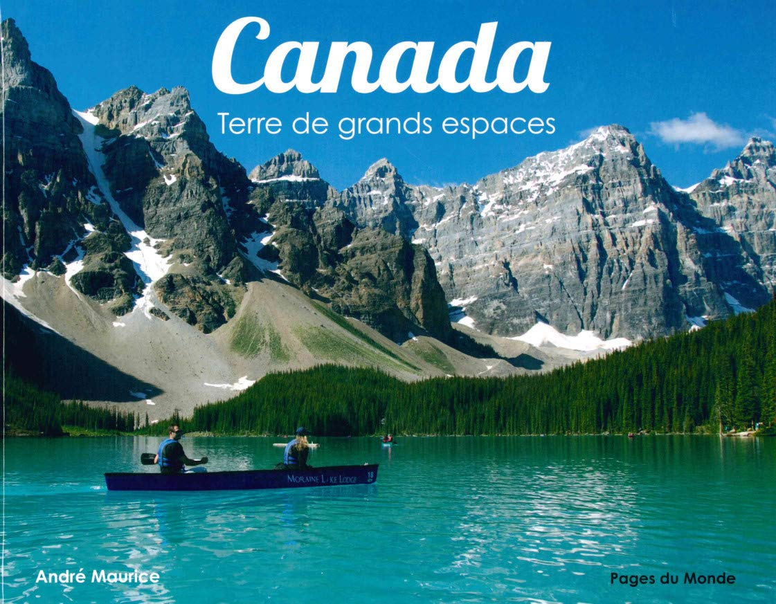 Canada : terre de grands espaces