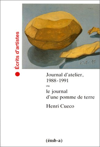 Journal d'atelier 1988-1991 ou le Journal d'une pomme de terre