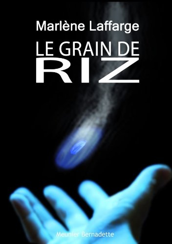 Le grain de riz
