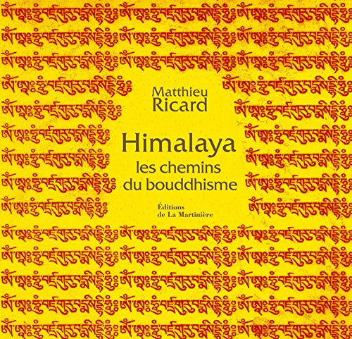 Himalaya : les chemins du bouddhisme
