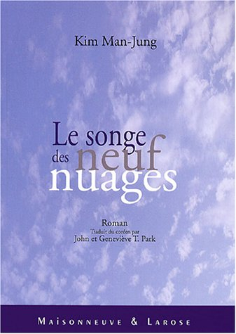 Le songe des neuf nuages : roman du XVIIe siècle