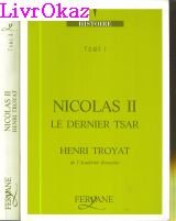 nicolas ii le dernier tsar tome 1