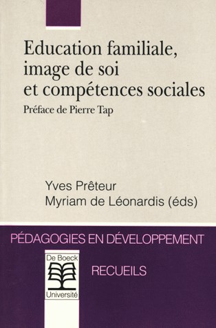 Education familiale : image de soi et compétences sociales