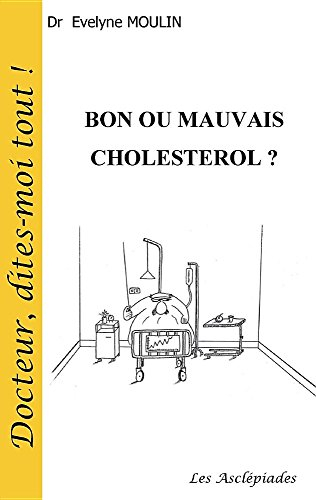 Bon ou mauvais cholestérol ?